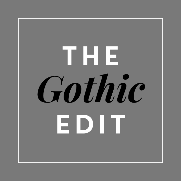 The Gothic Edit
