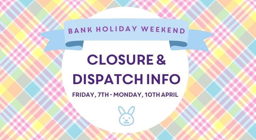 Blog_EasterBankHoliday_Closure.jpg