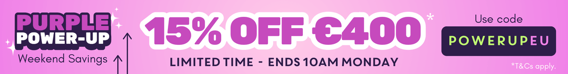 FLASH OFFER: 15% off €400 with code POWERUPEU