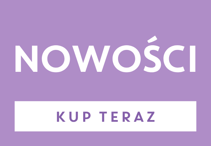 Zobacz nasze nowości