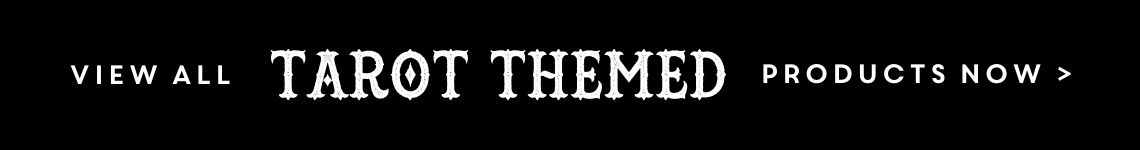 View Our Tarot Themed Gifts >