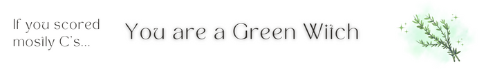 You are a Green Witch