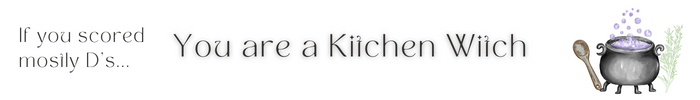 You are a Kitchen Witch