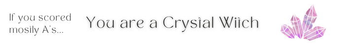You are a Crystal Witch