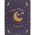 The Magic Is in You Hanging Sign
