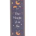The Magic Is in You Bookmark