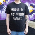Black is My Happy Colour Unisex T-shirt Size L