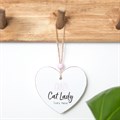 Crazy Cat Lady Hanging Heart Sentiment Sign