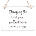 Changing The Toilet Paper Hanging Sign
