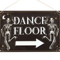 Dance Floor Hanging Metal Sign