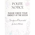 Check Your Energy at the Door Metal Hanging Sign