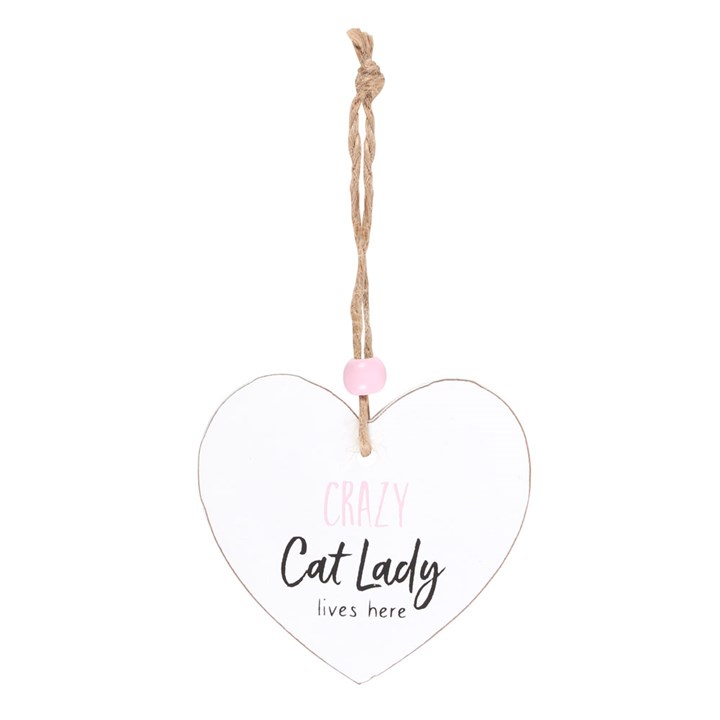 Crazy Cat Lady Hanging Heart Sentiment Sign
