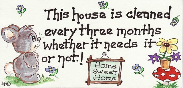 This House Is Cleaned...