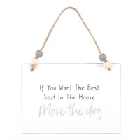 Move The Dog Hanging Sign