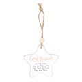 Good Friends Hanging Star Sentiment Sign